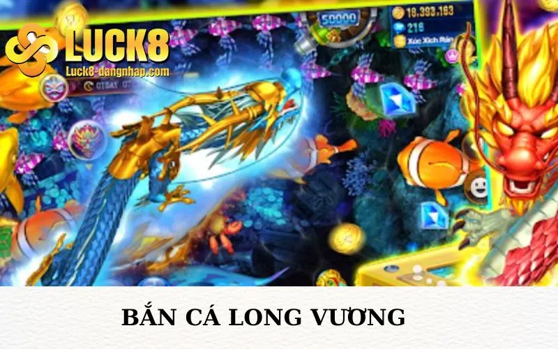 Bắn cá Long Vương