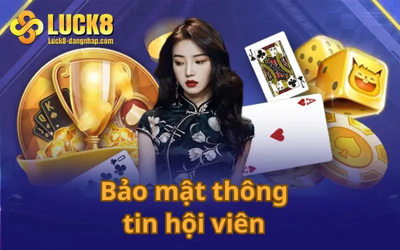 Bảo mật thông tin hội viên