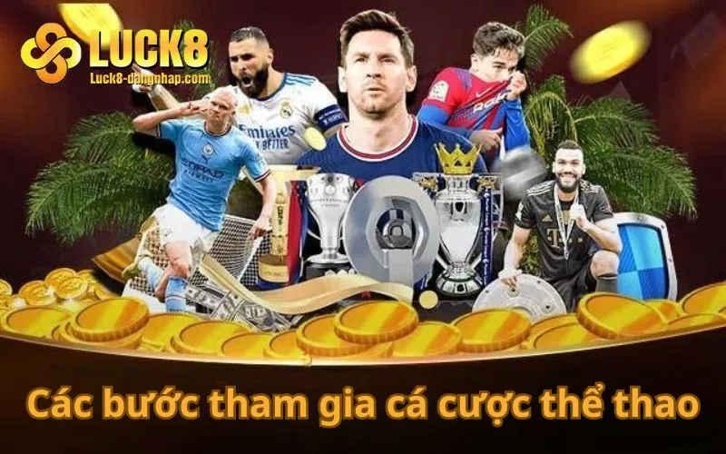 Các bước tham gia cá cược thể thao