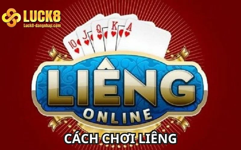 Cách đánh Liêng online đơn giản