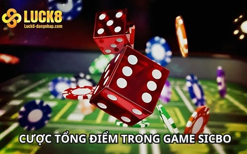 Cửa cược theo tổng điểm trong game 