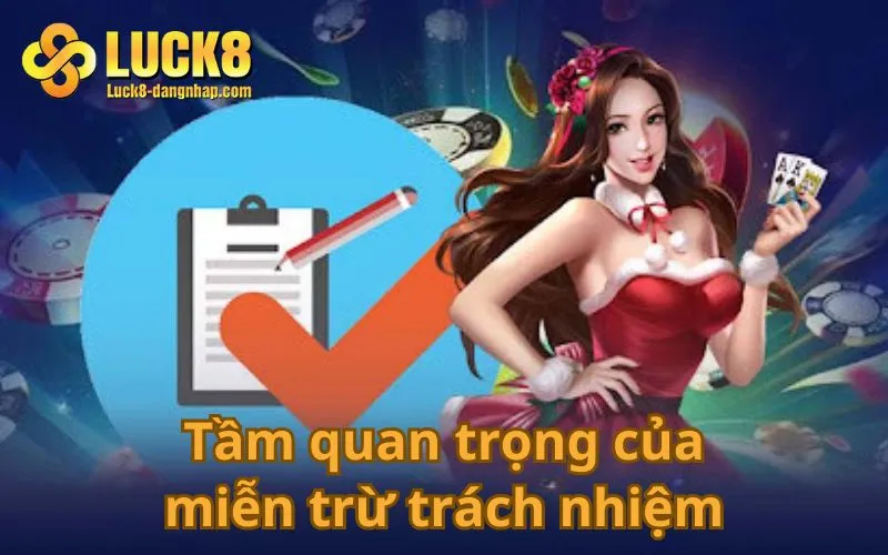 Tầm quan trọng của miễn trừ trách nhiệm